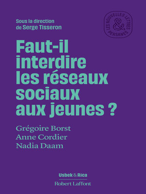 cover image of Faut-il interdire les réseaux sociaux aux jeunes ?